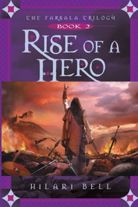 Rise of a Hero, 2