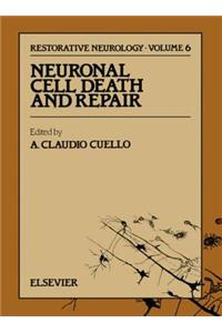 Neuronal Cell Death and Repair