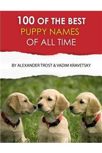 100 of the Best Puppy Names of All Time