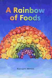 Myview Literacy 2020 Leveled Reader Grade 1: A Rainbow of Foods