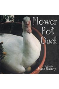 Flower Pot Duck