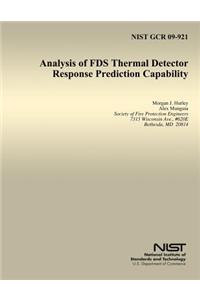 Analysis of FDS Thermal Detector Response Prediction Capability