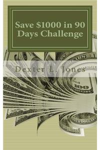 Save $1000 in 90 Days Challenge