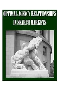 Optimal Agency Relationships in Search Markets