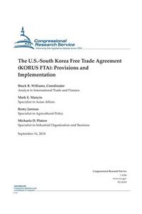 U.S.-South Korea Free Trade Agreement (KORUS FTA)