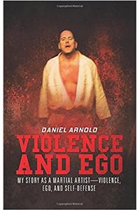 Violence and Ego
