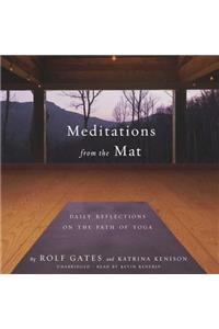 Meditations from the Mat Lib/E