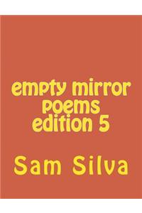 empty mirror poems edition 5
