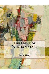 The Light of Western Stars
