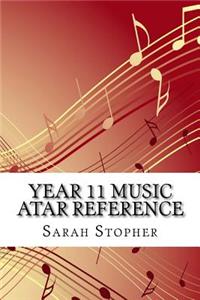 Year 11 Music ATAR Reference
