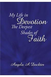 My Life in Devotion