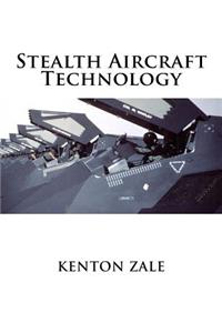 Stealth Aircraft Technology