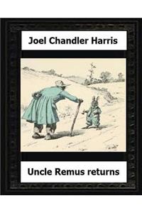 Uncle Remus Returns (1918) by