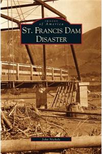 St. Francis Dam Disaster