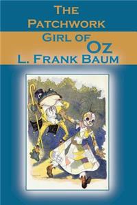 The Patchwork Girl of Oz