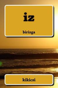 Iz: Birizga