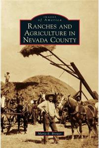 Ranches and Agriculture in Nevada County