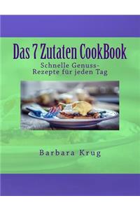 Das 7 Zutaten CookBook