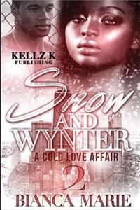 Snow&wynter: A Cold Love Affair 2