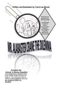 Mr. Alabaster Crane the Dilemma 3nd Edition