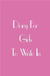 Diary For Girls To Write In