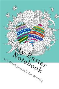 My Easter Notebook