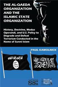Al-Qaeda Organization and the Islamic State Organization