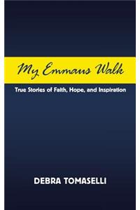 My Emmaus Walk