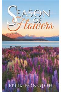 Season of Flowers