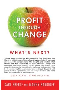 Profit through Change