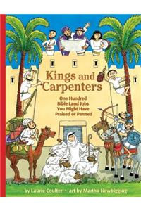 Kings and Carpenters