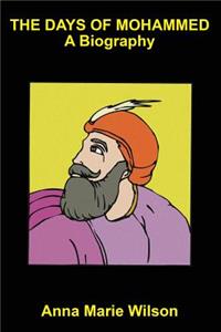 The Days of Mohammed