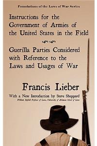 Instructions for the Government of Armies of the United States in the Field