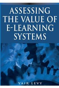 Assessing the Value of E-learning Systems