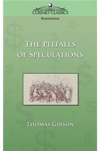 Pitfalls of Speculation