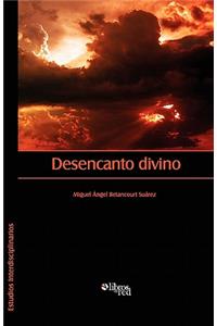 Desencanto Divino