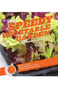 The Speedy Vegetable Garden