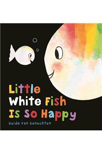 Little White Fish Is So Happy
