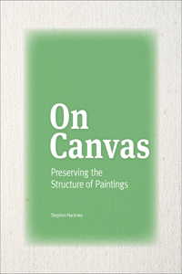 On Canvas - Preserving the Structure of Paintings: Preserving the Structure of Paintings