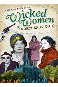 Wicked Women of Northeast Ohio