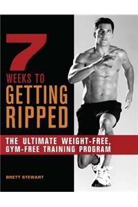 7 Weeks to Getting Ripped