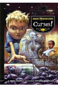 Ghost Detectors Book 10: Curses!