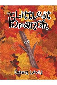 The Littlest Branch