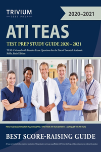 ATI TEAS Test Prep Study Guide 2020-2021