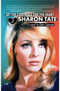 Set the Controls for the Heart of Sharon Tate