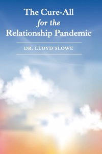 Cure-All for the Relationship Pandemic