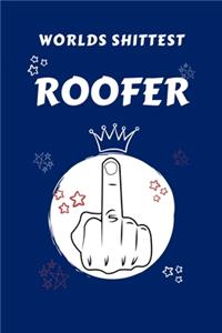 Worlds Shittest Roofer