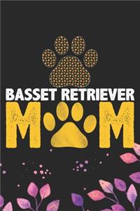 Basset Retriever Mom