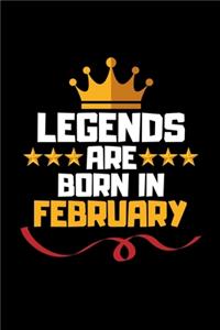 Legends Are Born In February