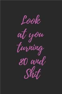 look at you turning 80 and shit pinky